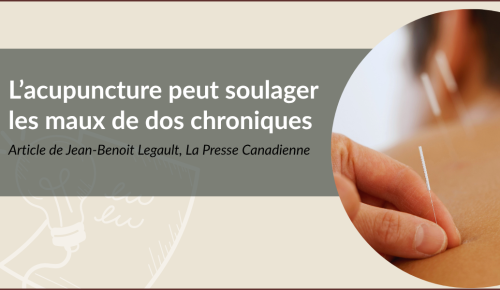 L’acupuncture peut soulager les maux de dos chroniques